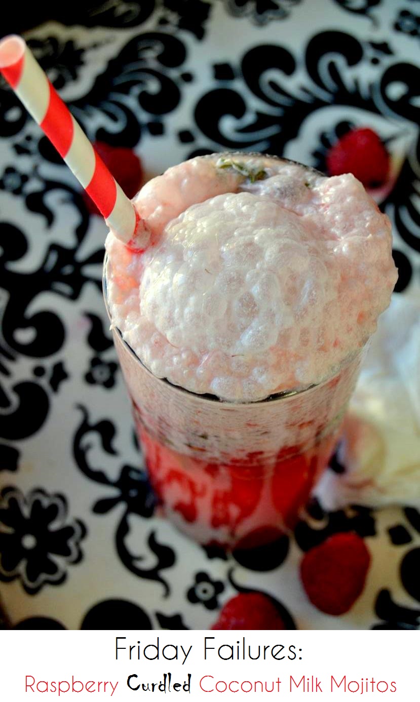 Friday Failures: Raspberry Curdled Coconut Milk Mojito
